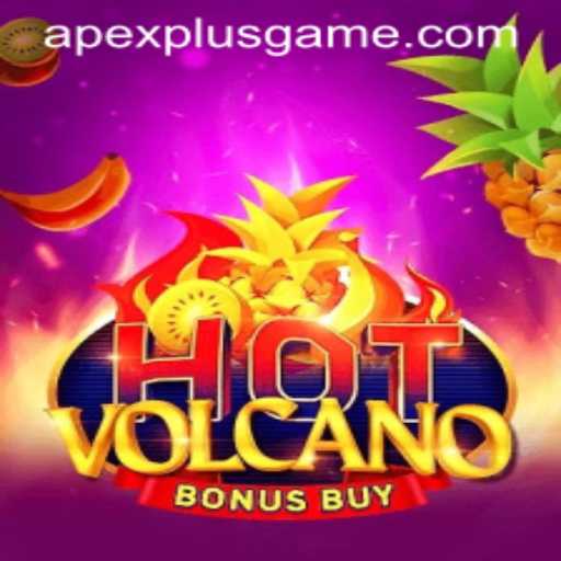 Exploring the Thrills of HotVolcanoBonusBuy: An ApexPlus Adventure
