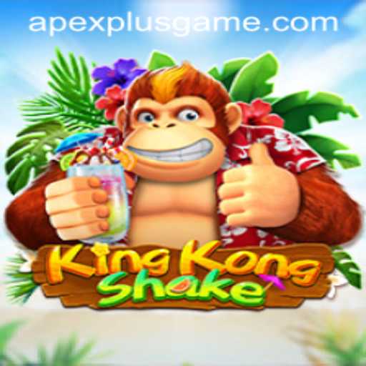 Unveiling KingKongShake: The Next Evolution in Gaming with ApexPlus